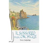 Il sussurro delle conchiglie