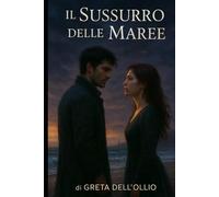 Il Sussurro delle Maree
