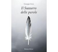 Il sussurro delle parole