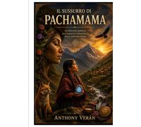 Il Sussurro di Pachamama