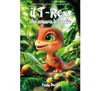 Il t-rex che amava le foglie