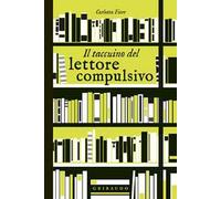 Il taccuino del lettore compulsivo