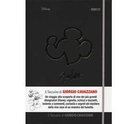 Il taccuino di Giorgio Cavazzano. I taccuini di Topolino. Ediz. illustrata (Vol. 1)