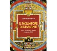 LIBRO IL TAGLIATORE DI DIAMANTI ETICA SUCCESSO E DENARO SENZA CONFLITTI G. ROACH