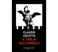 Il taglio dell'angelo - Coletta Claudio