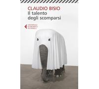Il talento degli scomparsi