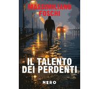 Il talento dei perdenti - [Tra le righe libri]