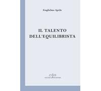 Il talento dell'equilibrista