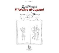 Il talento di Cupido!
