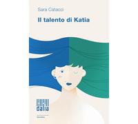 Il talento di Katia