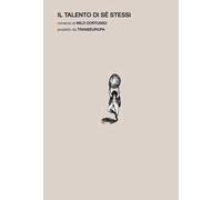 Il talento di sé stessi