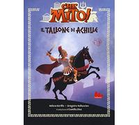 Il tallone d'Achille. Che mito!