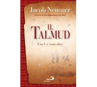 Il Talmud. Cos'è e cosa dice