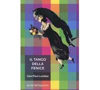 Il tango della fenice