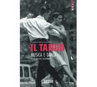 Il tango, musica e danza