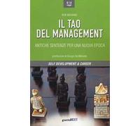 Il tao del management. Antiche sentenze per una nuova epoca