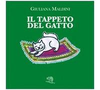 Il tappeto del gatto. Ediz. illustrata