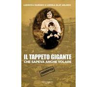 Il tappeto gigante che sapeva anche volare