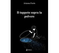 Il tappeto sopra la polvere