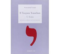 Il Targum Jonathan. Libro di Isaia. Traduzione a confronto con il testo masoretico