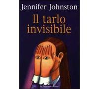 Il tarlo invisibile