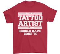 Il Tatuaggio Artista Voi Should Have Gone To Uomo T-Shirt 100% Cotone