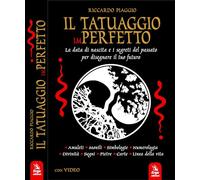 Il tatuaggio imperfetto. La data di nascita e i segreti del passato per disegnar