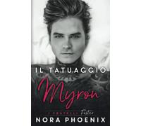 Il Tatuaggio: Myron