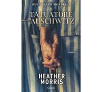 Il tatuatore di Auschwitz