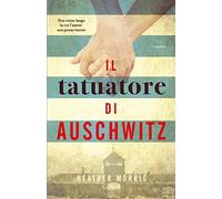 Il tatuatore di Auschwitz