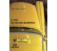 Il taxi dei destini incompiuti