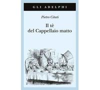 Il tè del Cappellaio matto