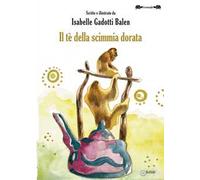 Il tè della scimmia dorata