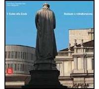 Il Teatro alla Scala. Restauro e ristrutturazione. Ediz. illustrata