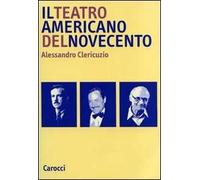 Il teatro americano del Novecento