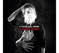 Il Teatro Degli Orrori A Sangue Freddo (Vinyl LP)