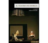 Il teatro dei Borgia