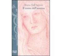 Il teatro dell'assenza