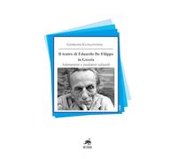 Il teatro di Eduardo De Filippo in Grecia. Adattamenti e mediatori culturali