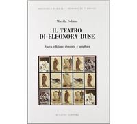 9788878703483 Il teatro di Eleonora Duse - Mirella Schino