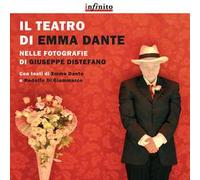Il teatro di Emma Dante nelle fotografie di Giuseppe Distefano