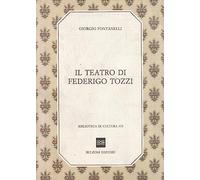 Il teatro di Federigo Tozzi