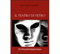 Il teatro di vetro