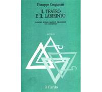 Il teatro e il labirinto. Saggio sulle radici praghesi di Comenio