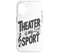 Il Teatro È Il Mio Sport Interprete Teatrale Appassionato Di Custodia per iPhone 16