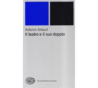 Il teatro e il suo doppio [Paperback] [Oct 16, 2000] Artaud, Antonin; Morteo, Gi