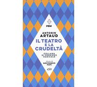 Il teatro e la crudeltà