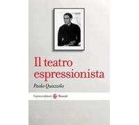 Il teatro espressionista