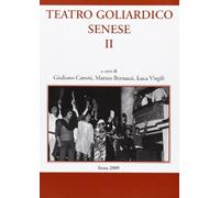 Il teatro goliardico senese