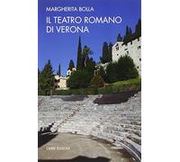Il teatro romano di Verona